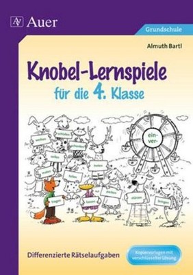 Knobel-Lernspiele für die 4. Klasse, Almuth Bartl