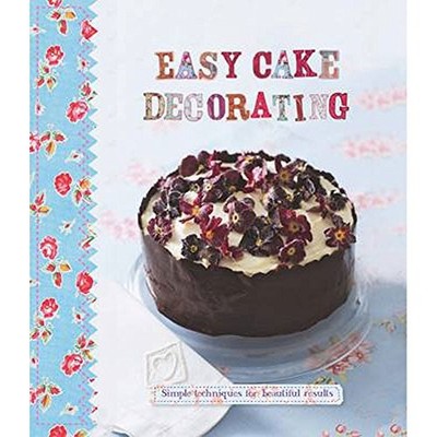 Easy Cake Decorating - Love Food,Parragon - Love Food Editors