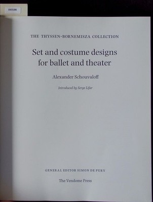 Set and costume designs for ballet and theater. Schouvaloff, Alexander: