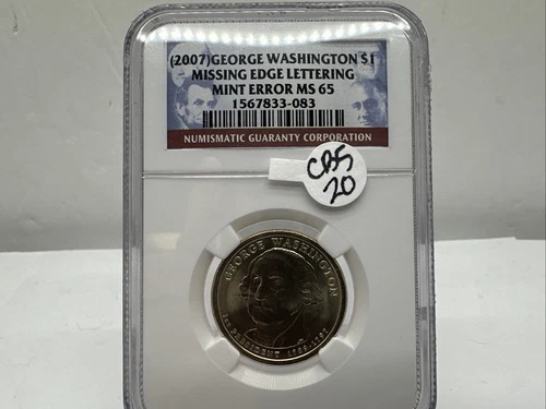 2007 NGC Washington Dollar ‘Missing Edge Lettering’ Mint Error MS65 $1 CB5-20