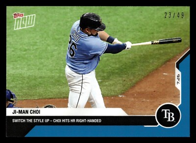 2020 Topps Now Blue Parallel /49 #18 Ji-Man Choi Tampa Bay Rays
