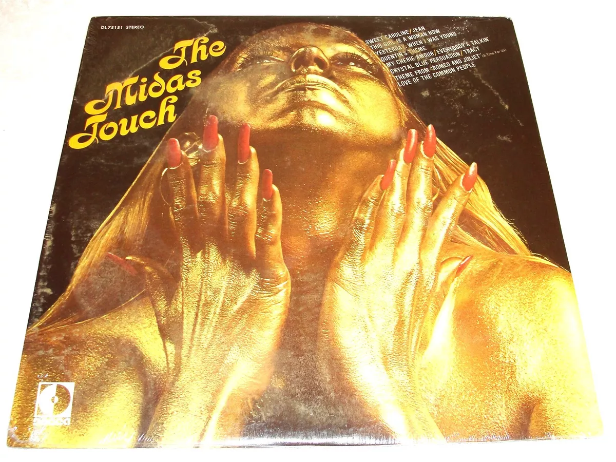 The Midas touch