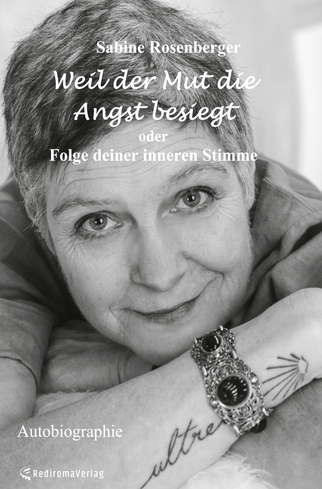 Thumbnail - Sabine Rosenberger | Weil Der Mut Die Angst Besiegt