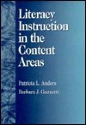 Literacy Instruction in the - Paperback, by Anders Patricia L.; - Very Good