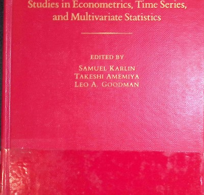 Studies in Econometrics, Time Series, and Multivariate Statistics Karlin, Samuel