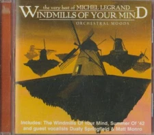 C.D.MUSIC L426  THE VERY BEST OF  MICHEL LEGRAND  WINDMILLS OF YOUR MIND  ORCHES