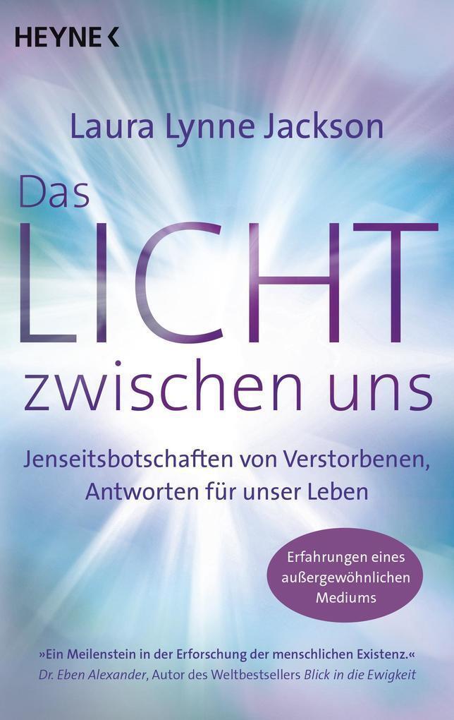 Thumbnail - Das Licht Zwischen Uns | Laura Lynne Jackson | 2018 | Deutsch