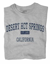 Desert Hot Springs California CA T-Shirt EST