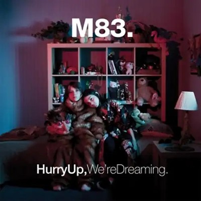 M83 - Hurry Up,We'Re Dreaming ZUSTAND SEHR GUT