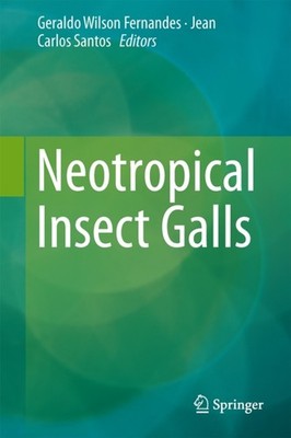Fernandes - Neotropical Insect Galls - New hardback or cased book - X555z