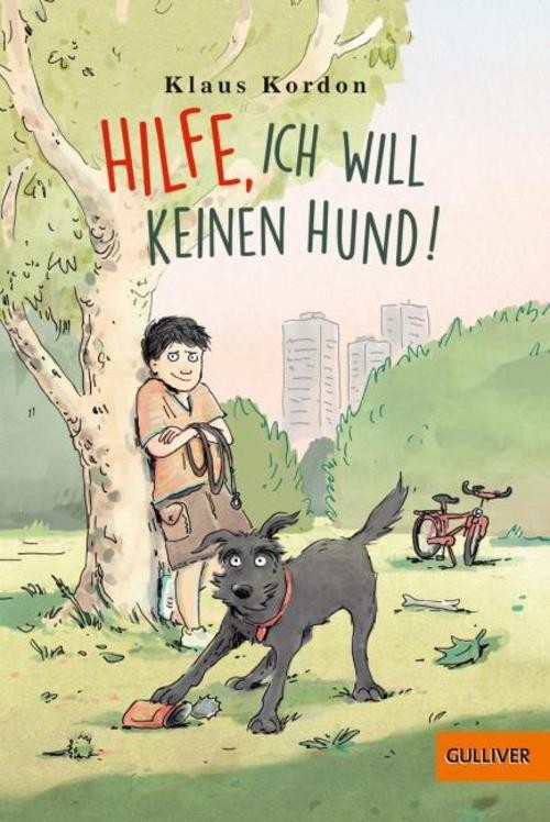 Hilfe, ich will keinen Hund! Klaus Kordon