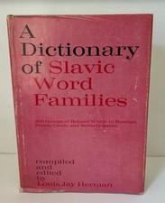 A Dictionary of Slavic Word Families HC DJ Louis Jay Herman 1975 1st Edition
