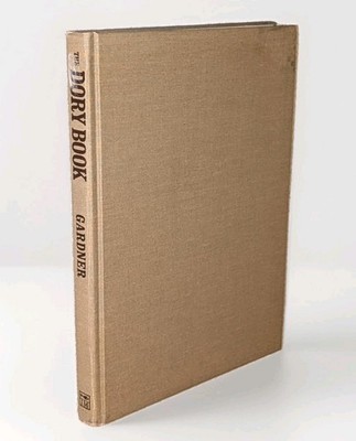 John Gardner THE DORY BOOK hardcover 1st/2nd ED1 1979 no dust jacket 23 PLANS
