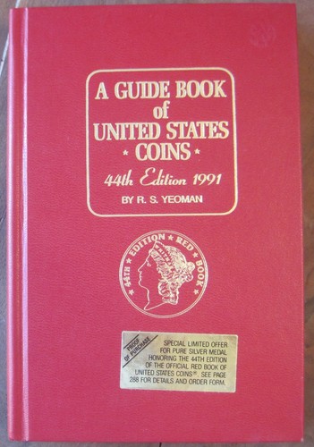 1991 GUIDE BOOK OF UNITED STATES COINS 44th EDITION "REDBOOK" BY R. S. YEOMAN