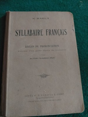 LIBRETTO '' SYLLABAIRE FRANCAIS '' AUS DEM SPÄTEN NEUNZEHNTEN JAHRHUNDERT VON N.BARLA - PARAVIA