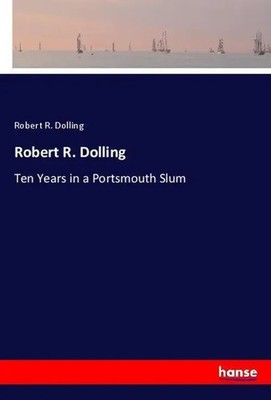 Robert R. Dolling | Robert R. Dolling | Taschenbuch | Englisch (2018) | 316 S.