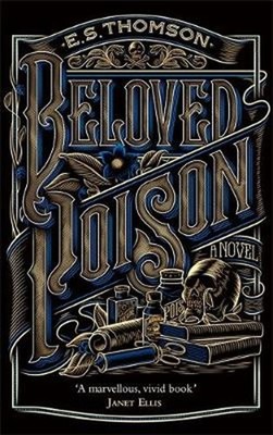 Beloved Poison: A page-turning thriller full of dark secrets by E.S. Thomson (En