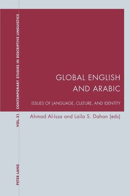 Global English and Arabic Issues of Language, Culture, and Identity Taschenbuch