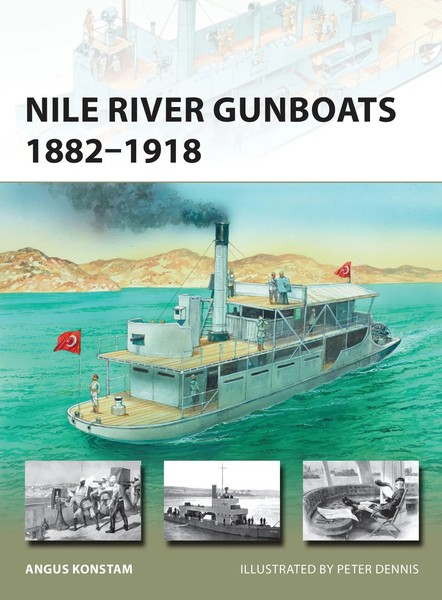 Nile River Gunboats 1882-1918 | Angus Konstam | Taschenbuch | New Vanguard-image