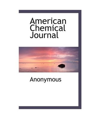 American Chemical Journal, Anonymous
