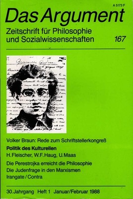 Das Argument 167. Politik des Kulturellen. Zeitschrift für Philosophie und Sozia