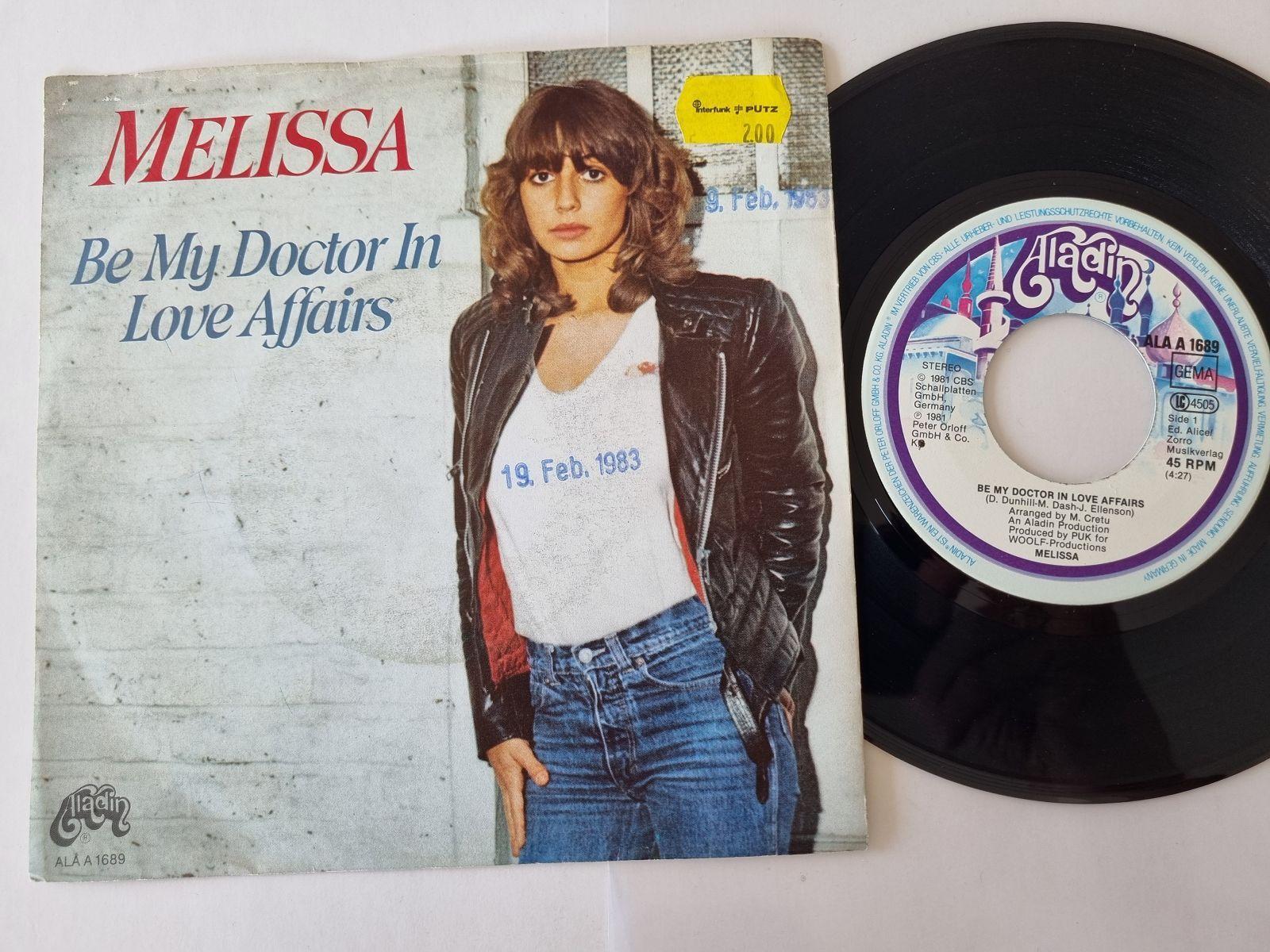 7"" Single Melissa - Be my doctor in love affairs Vinyl Germany