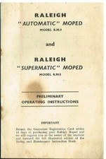 RALEIGH RM4 AUTO & RM5 SUPERMATIC MOPED '61- PRELIMINARY OPERATING INSTRUCTIONS