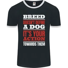 Breed Doesn't Define a Dog Actions Do Mens Ringer T-Shirt FotL