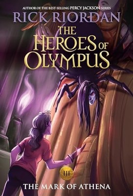 Heroes of Olympus, the Book Three: Mark of Athena, the-(new Cover) by Rick ...