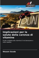Weaam Gouda | Implicazioni Per La Salute Della Carenza Di Vitamine | Taschenbuch