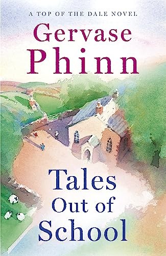 Tales Out of School: Book 2 in the delightful new Top of the  .9