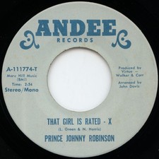 Prince Johnny Robinson - That Girl Is Rated - X / Make Love To Me (Right Now), 7