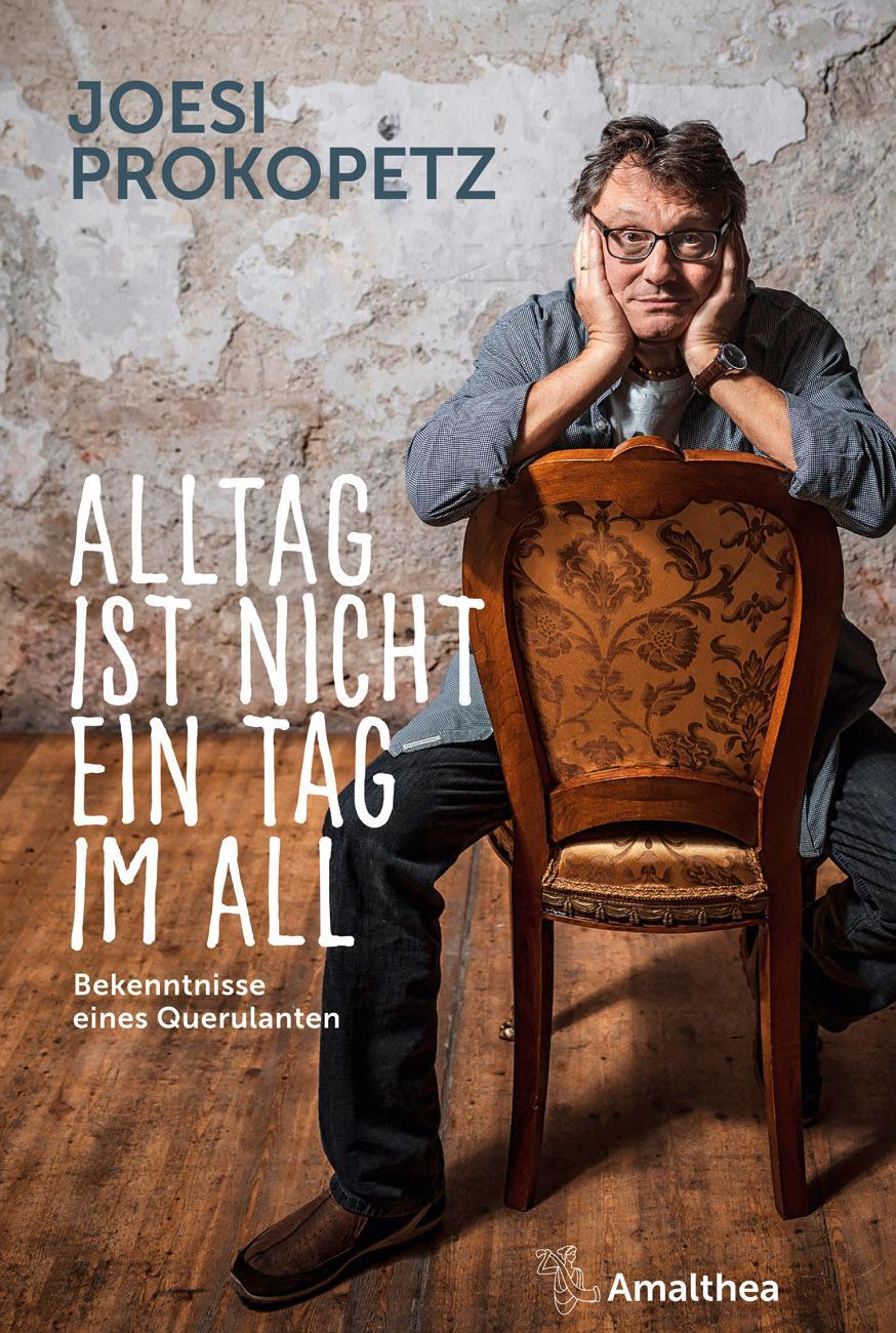 Alltag Ist Nicht Ein Tag All | Prokopetz, Joesi