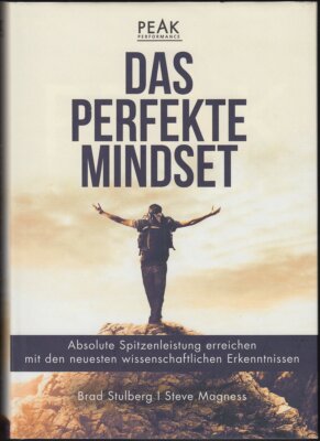 Das perfekte Mindset   Peak Performance (B. Stulberg, 1. Auflage 2018) Z 1-