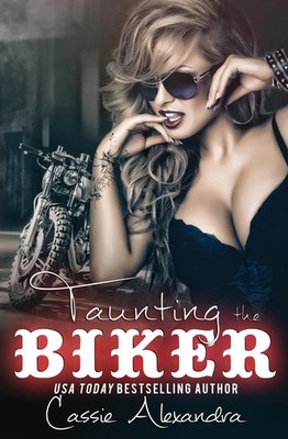 Cassie Alexandra | Taunting the Biker | Taschenbuch | Englisch (2019) | Indy Pub