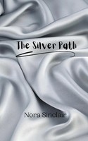The Silver Path Nora Sinclair Taschenbuch Englisch 2024 EAN 9789916888094