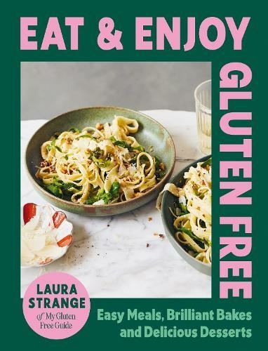 Eat and Enjoy Gluten Free by Laura Strange - Picture 1 of 1