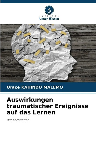 Auswirkungen Traumatischer Ereignisse Auf Das Lernen | Der Lernenden | Malemo-image