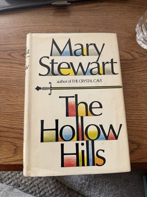 Mary Stewart The Hollow Hills Hardcover 1973 William Morrow Dust Jacket