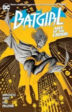 Batgirl Vol 5: Art of the Crime - Paperback By Scott, Mairghread - GOOD