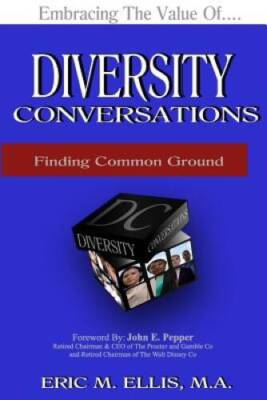 Diversity Conversations 2nd Edition: Finding Common Ground - Paperback - GOOD