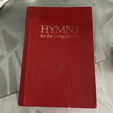 Hymns for the Living Church: Hymnal by Hope Publishing Very Nuce