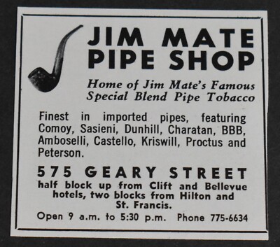 pipe tobacco san francisco 1969 Print Ad San Francisco Jim Mate Pipe Shop 575 Geary St Tobacco Art  Dunhill