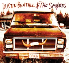 Dustin Bentall & The Smokes Orion (CD) EP