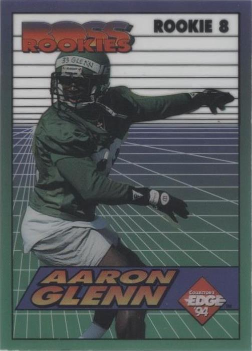 1994 Collector's Edge Aaron Glenn #ROOKIE 8 - 1 of 1