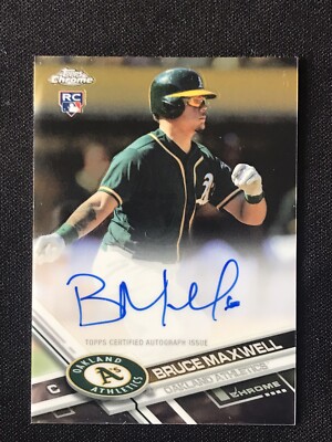 2017 Topps Chrome Bruce Maxwell Rookie Auto #RA-BM Oakland Athletics