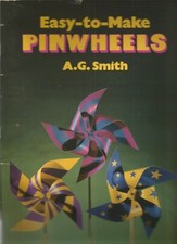 Pinwheels Easy to Make Colored Pages to Cut A. G. Smith Vintage J85