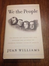 We the People: The Modern-Day Figures Who Have Reshaped and Affirmed the Foundin