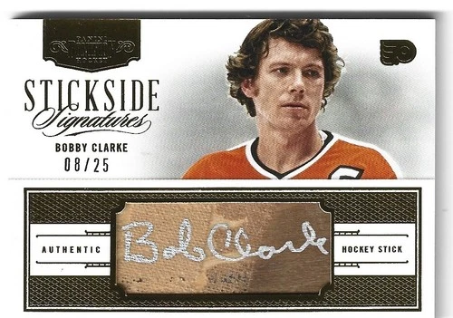 BOBBY CLARKE 2013-14 DOMINION  STICKSIDE SIGNATURES  08/25