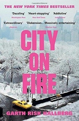 City on Fire, Garth Risk Hallberg